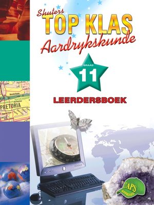 cover image of Top Klas Aardrykskundgraad 11 Leerdersboek